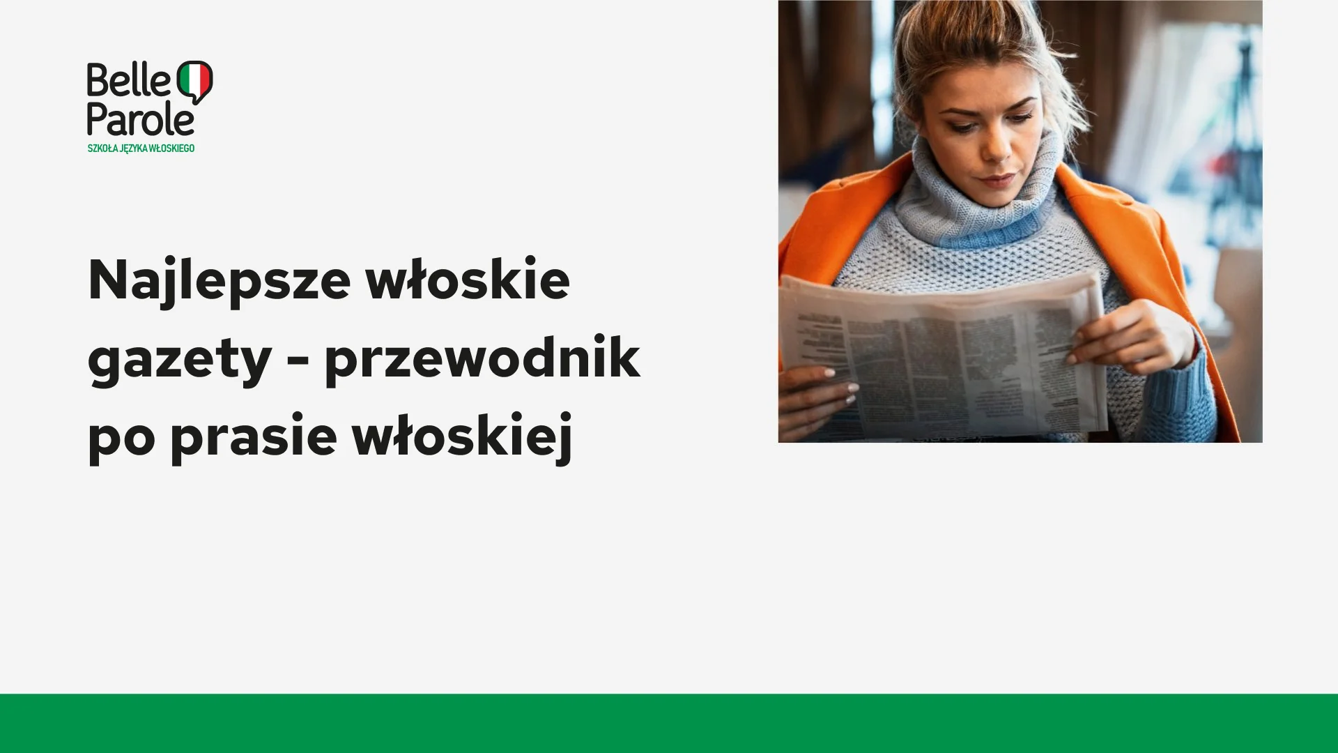 Najlepsze włoskie gazety – przewodnik po prasie włoskiej