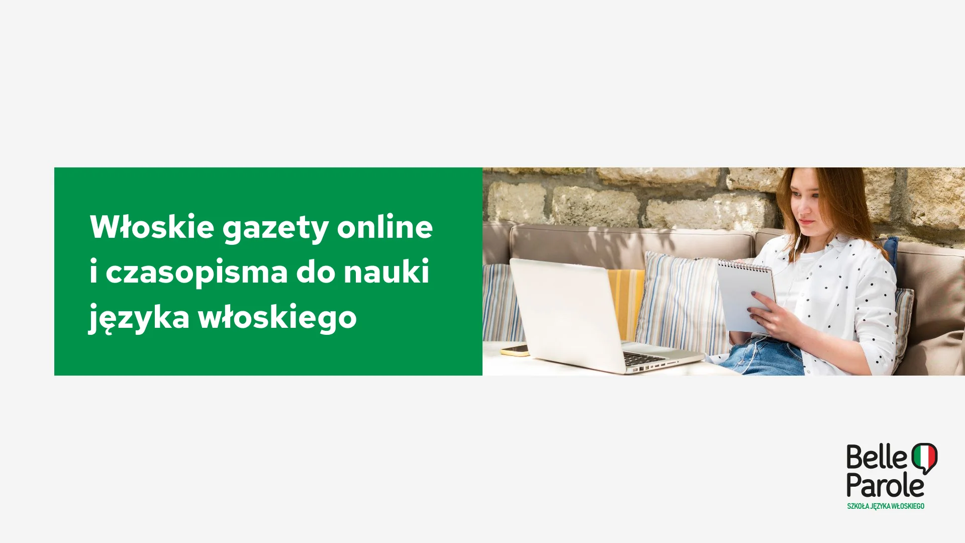 Włoskie gazety online i czasopisma do nauki języka włoskiego