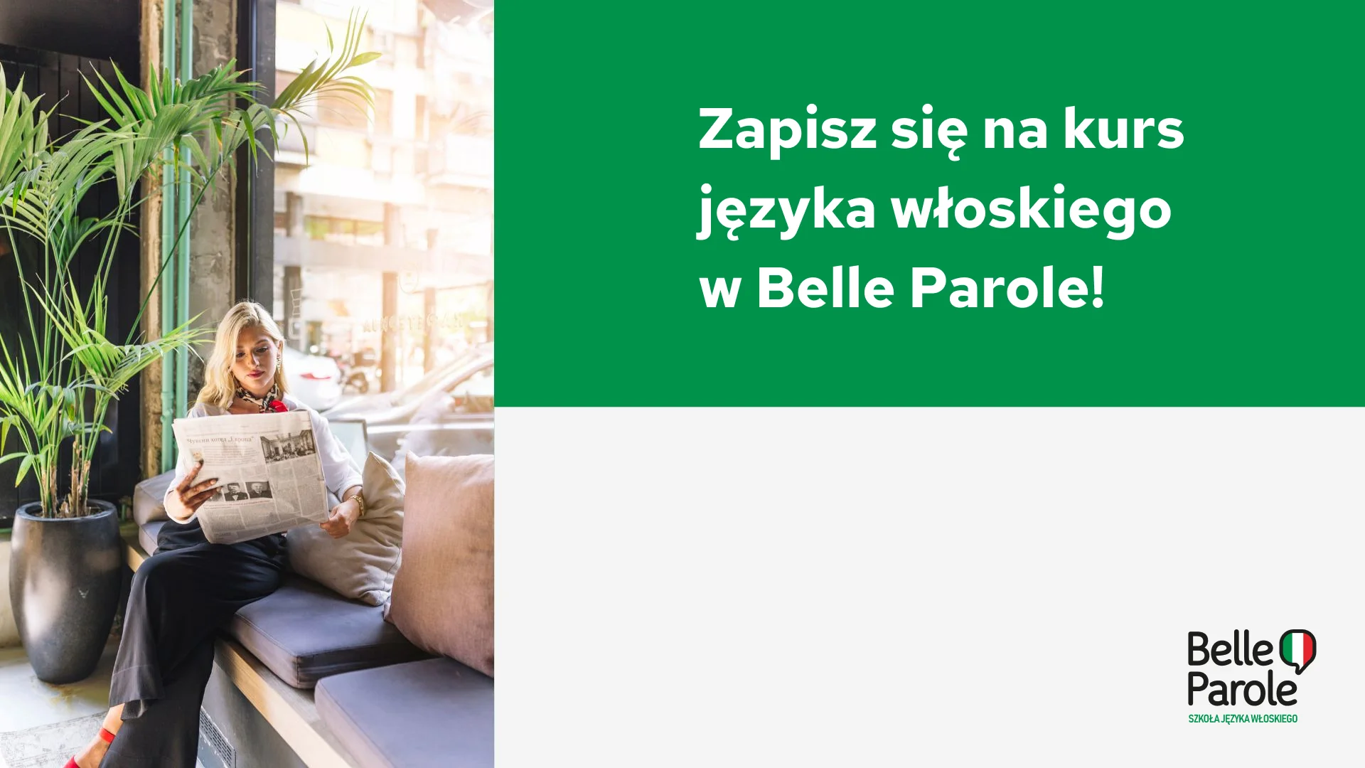 Zapisz się na kurs języka włoskiego w Belle Parole