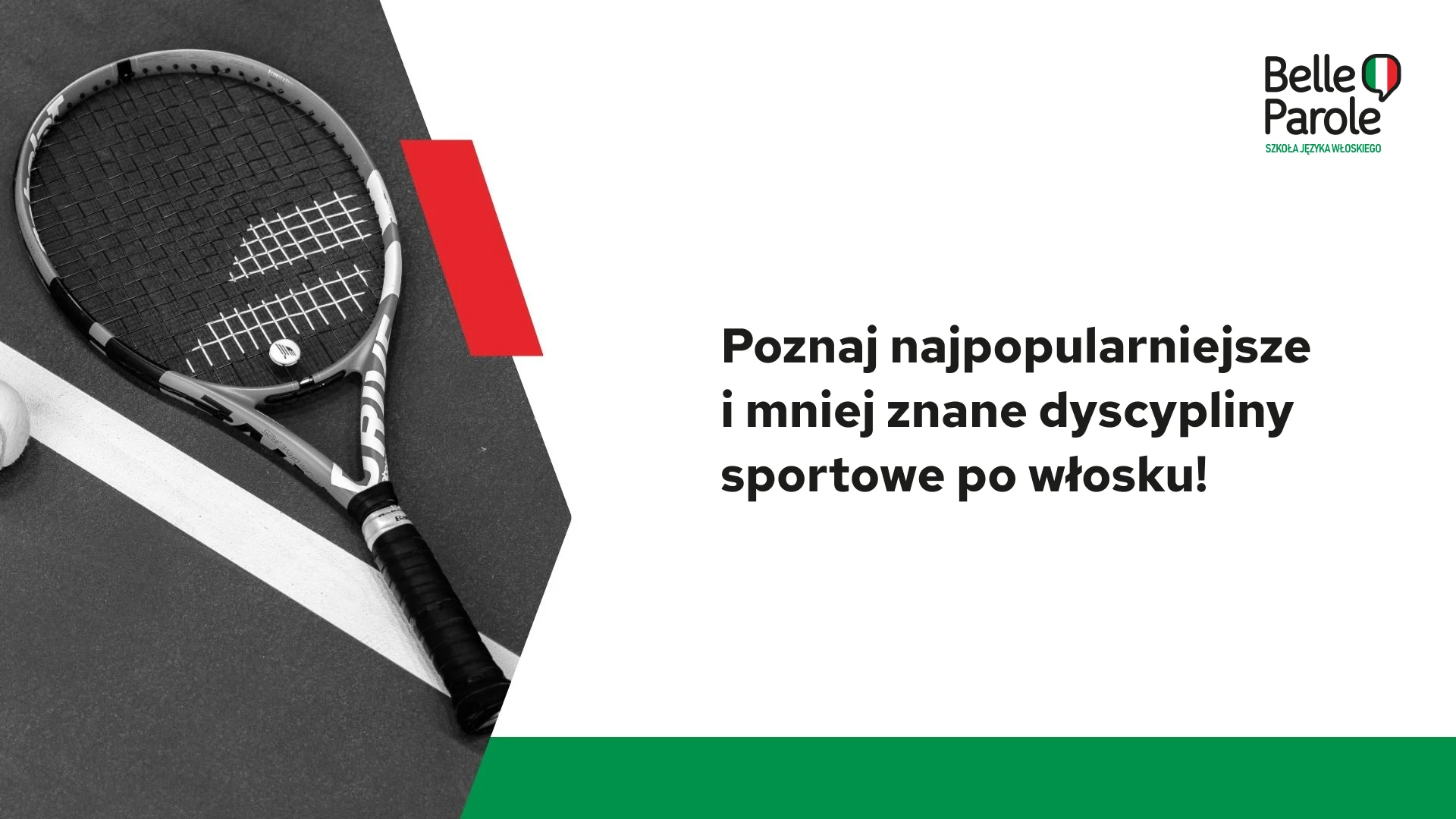 Dyscypliny sportowe i nie tylko po Włosku? Naucz się tego wszystkiego z naszą szkołą!