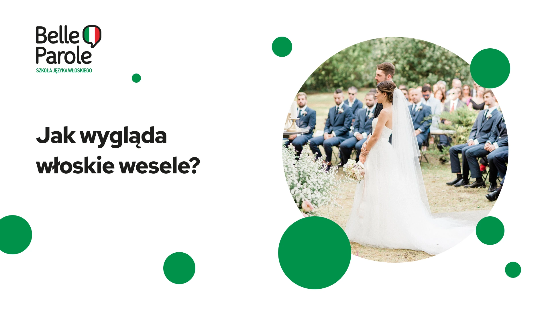 Jak wygląda włoskie wesele?