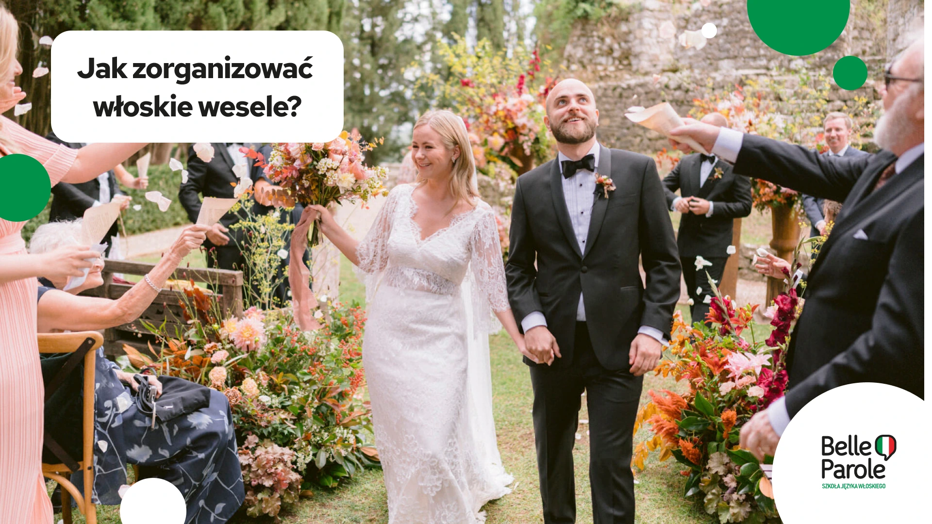 Jak zorganizować włoskie wesele?