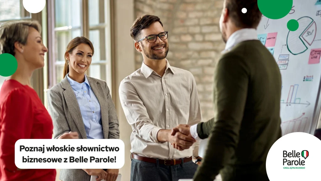 Poznaj włoskie słownictwo biznesowe z Belle Parole!
