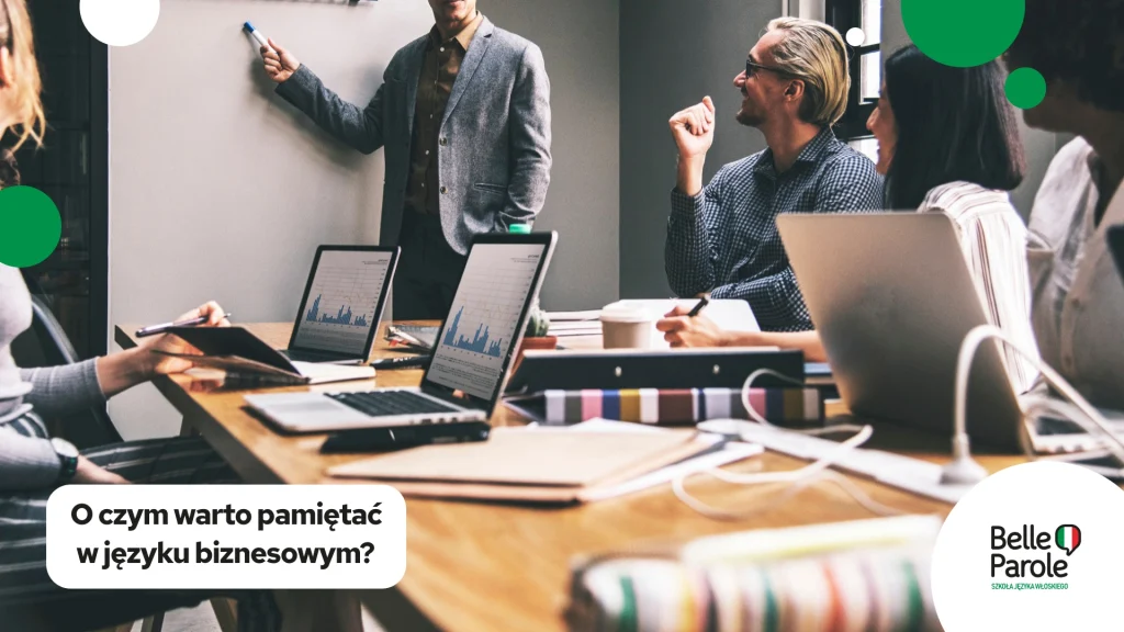 O czym warto pamiętać w języku biznesowym?
