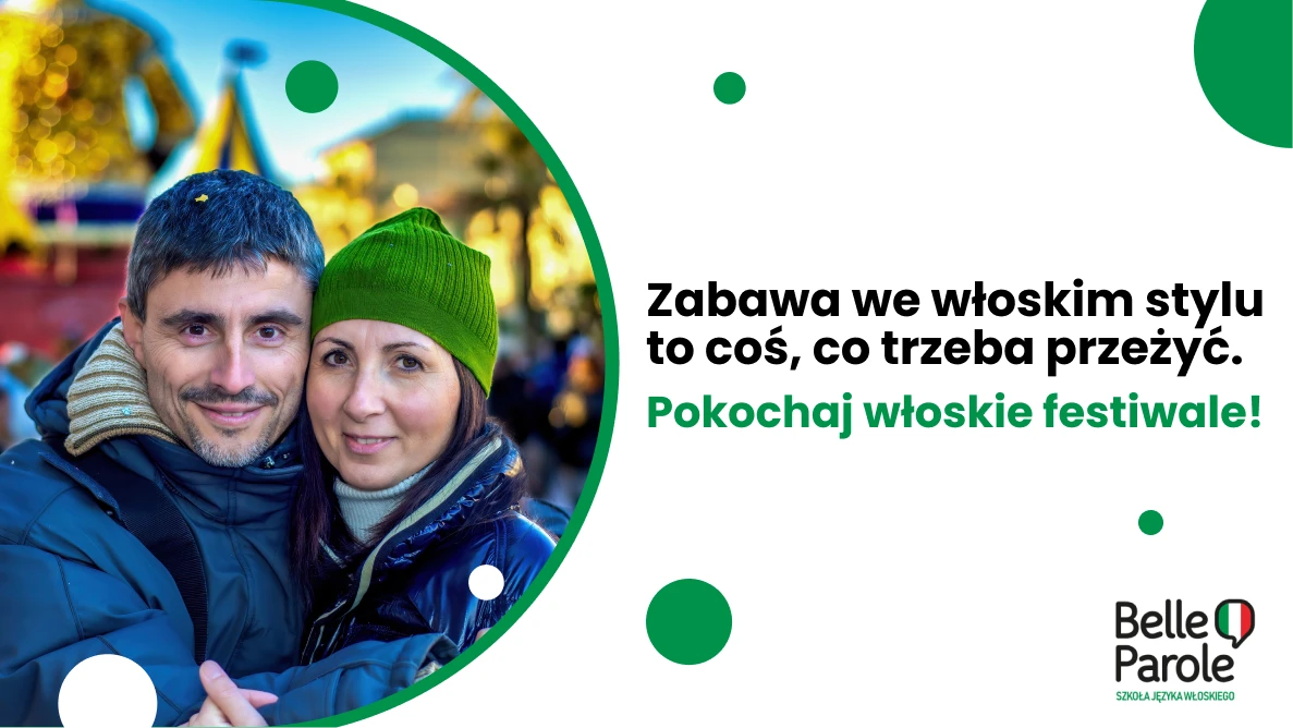 Pokochaj włoskie festiwale