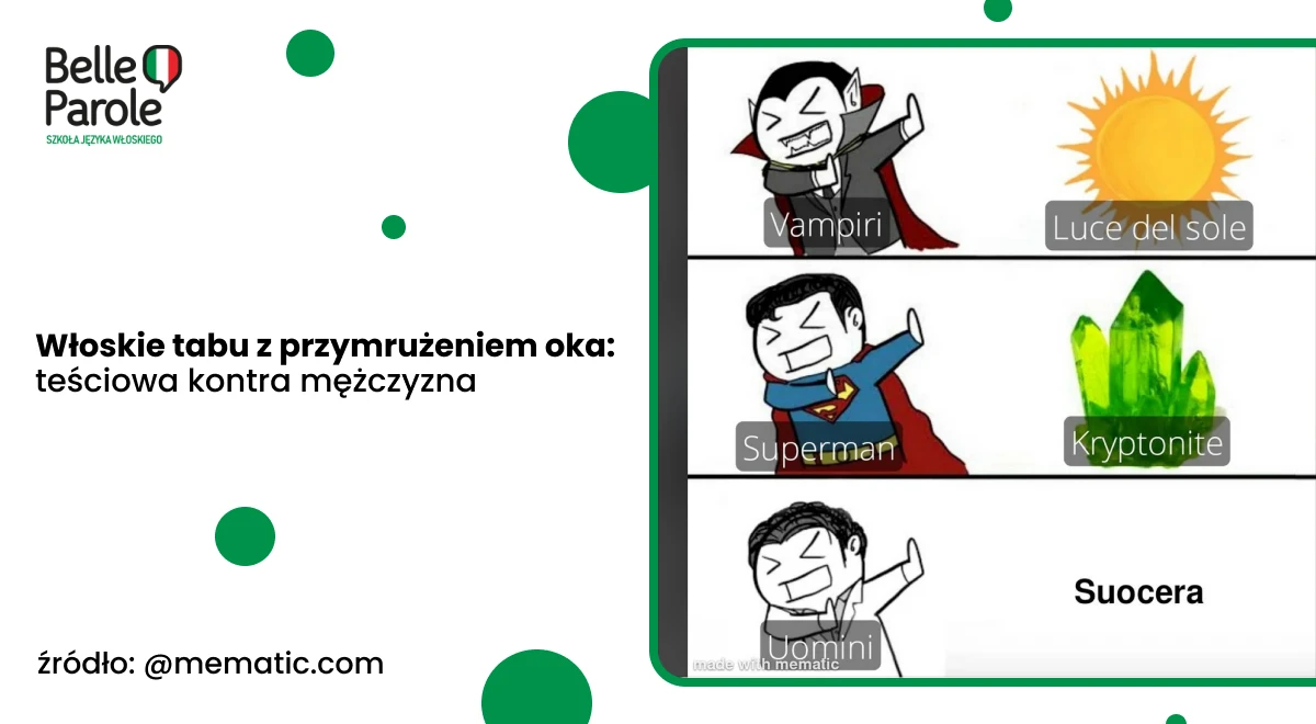 Włoskie tabu z przymrużeniem oka: teściowa kontra mężczyzna