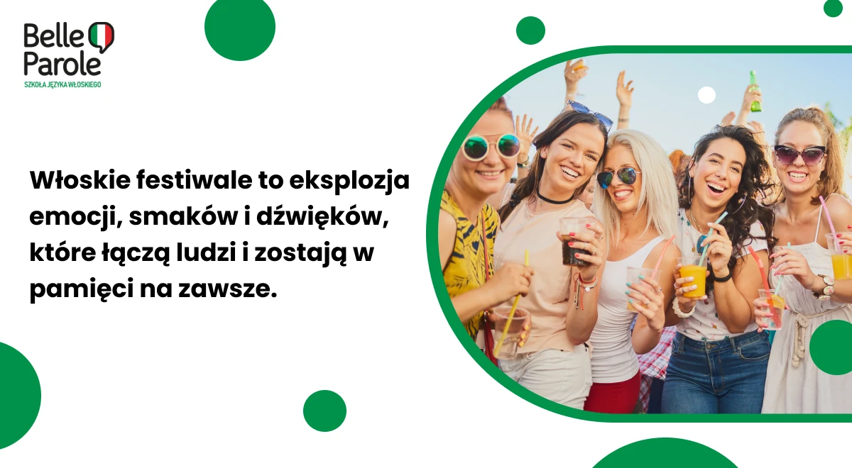 Wyjątkowość włoskich festiwali