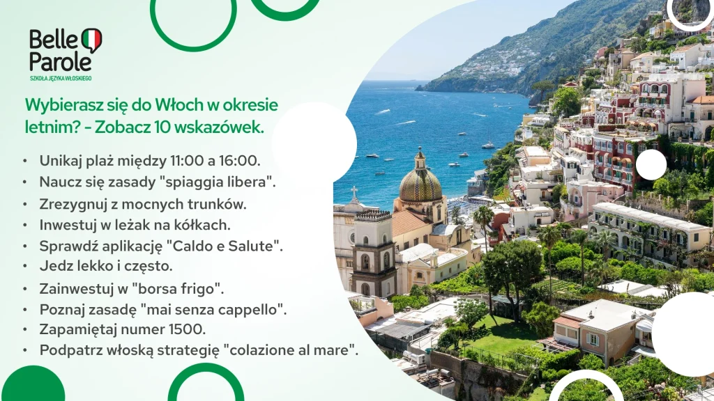 Wybierasz się do Włoch w okresie letnim? - Zobacz 10 wskazówek