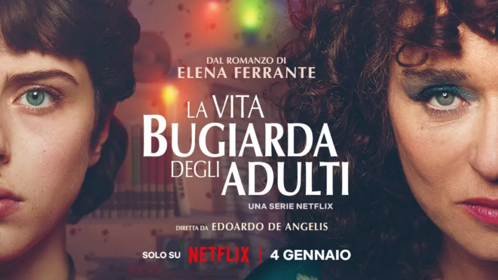 "La Vita Bugiarda degli Adulti": Zakłamane życie dorosłych nowy serial na Netflix