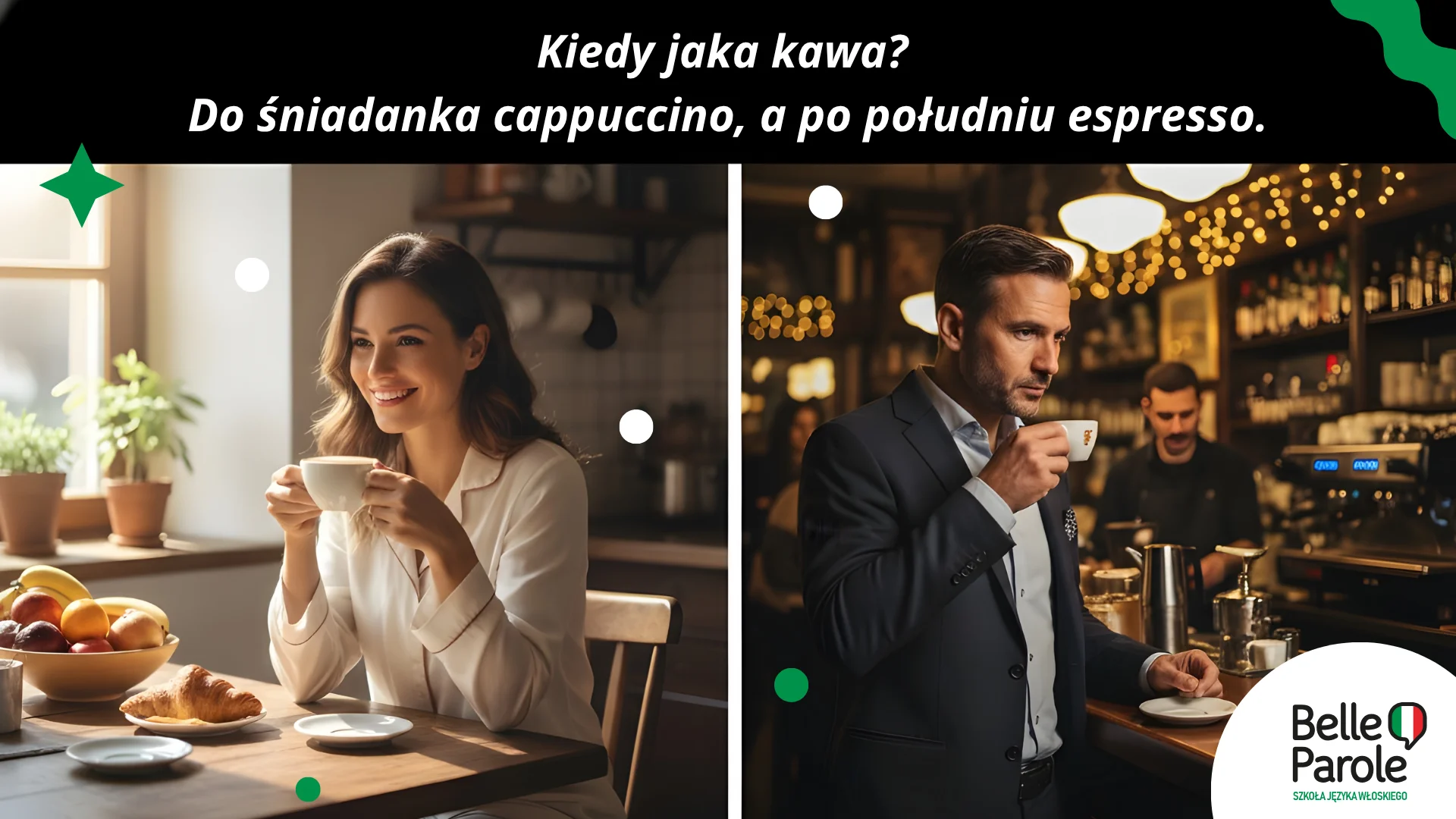 Kiedy jaka kawa?