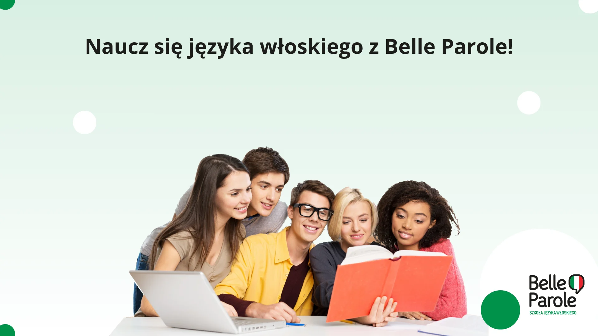 Naucz się języka włoskiego z Belle Parole!
