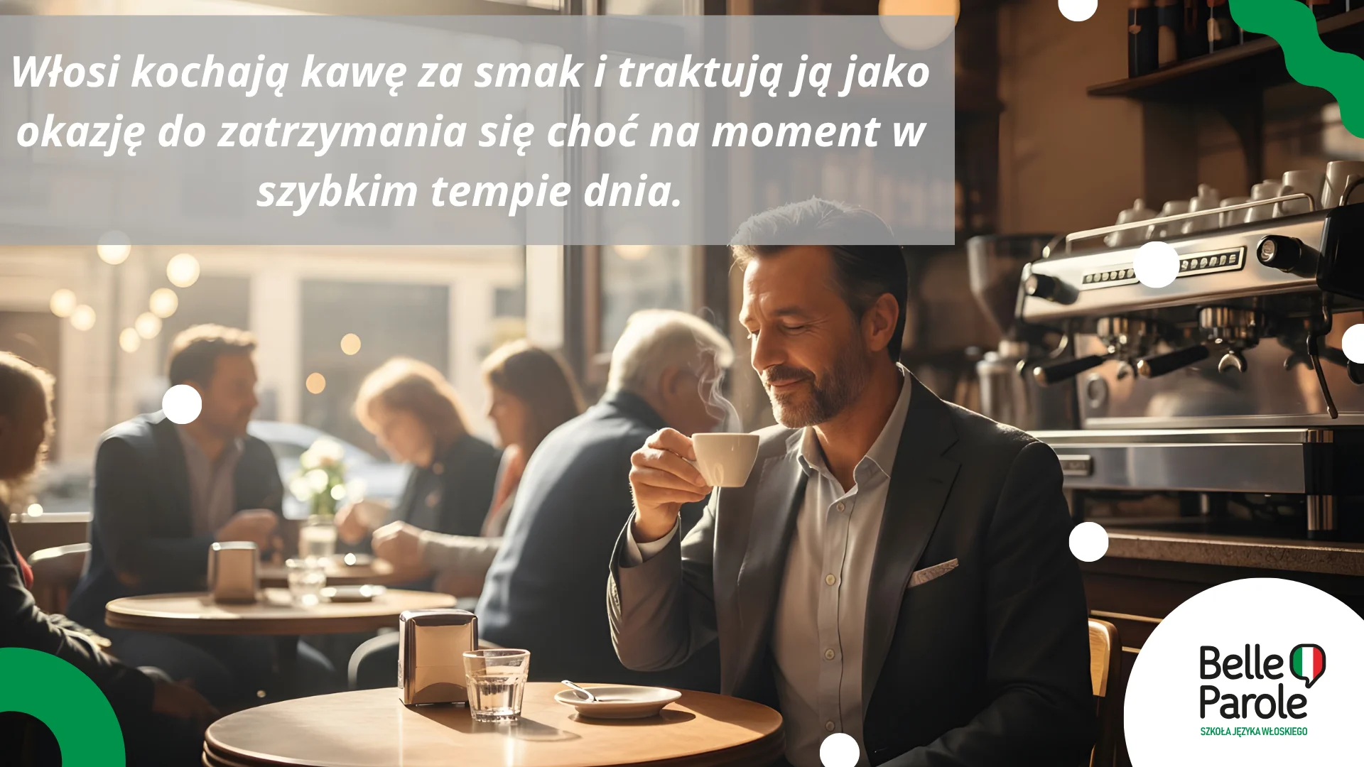 Dlaczego Włosi kochają kawę?