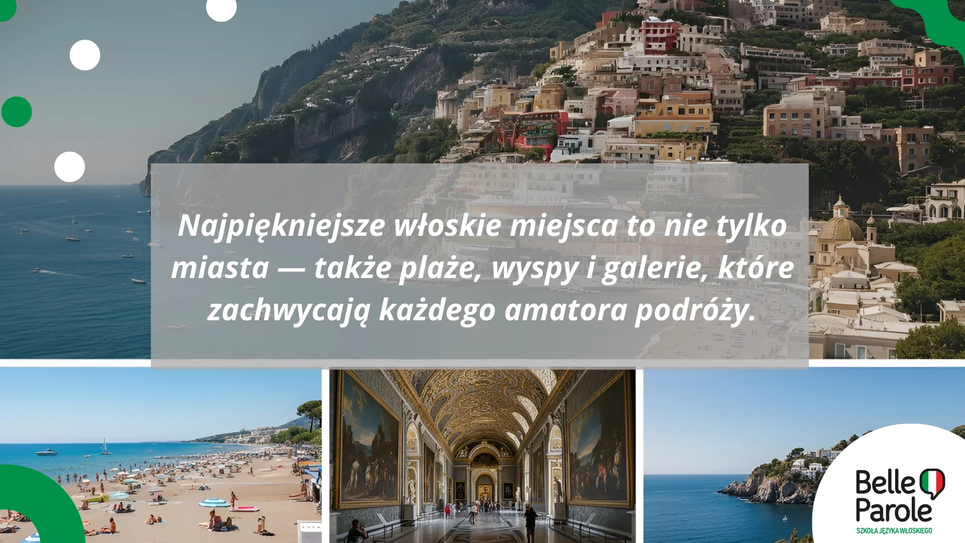 Piękne miejsca we Włoszech