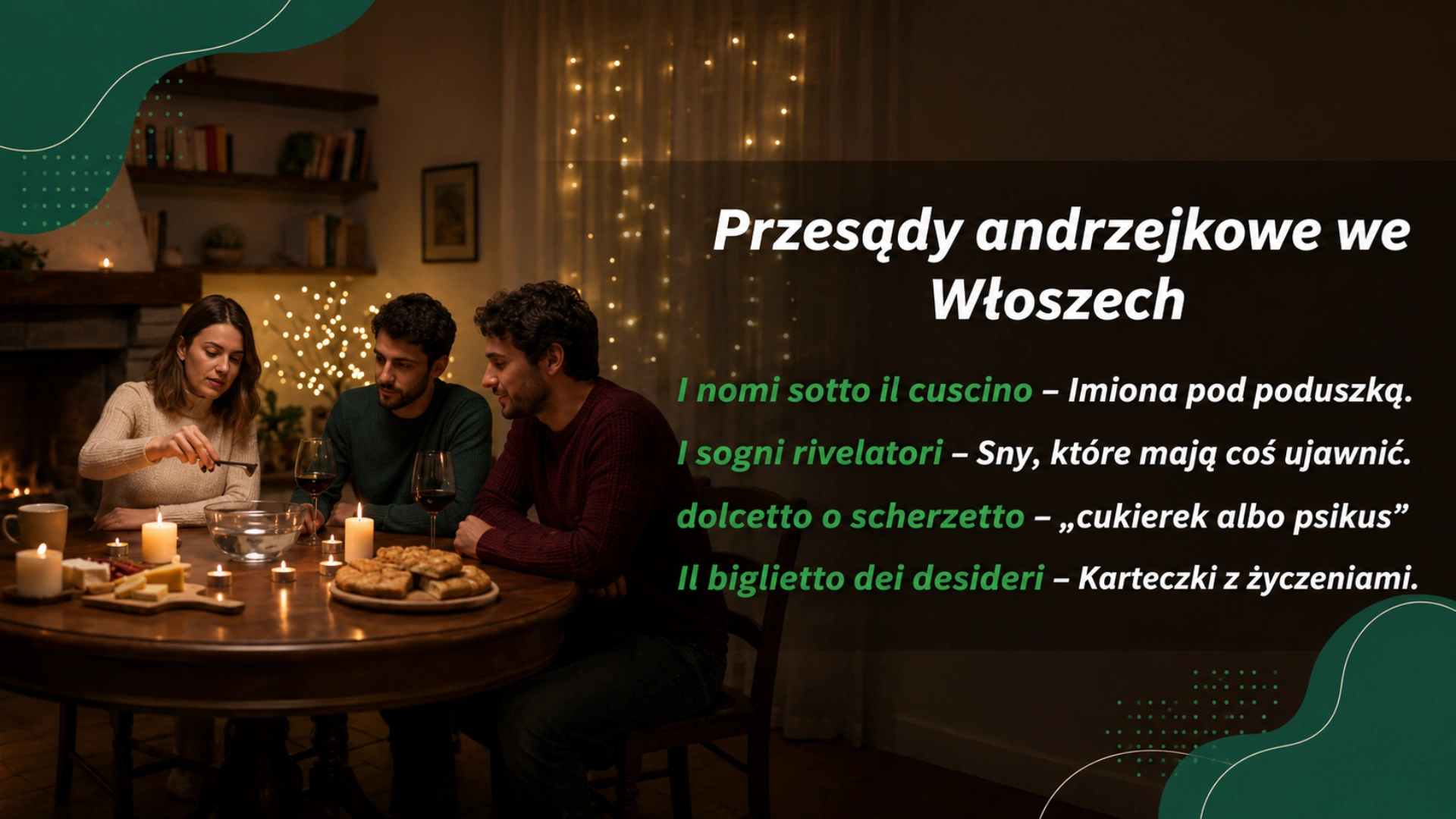 Przesądy i zwyczaje andrzejkowe we Włoszech