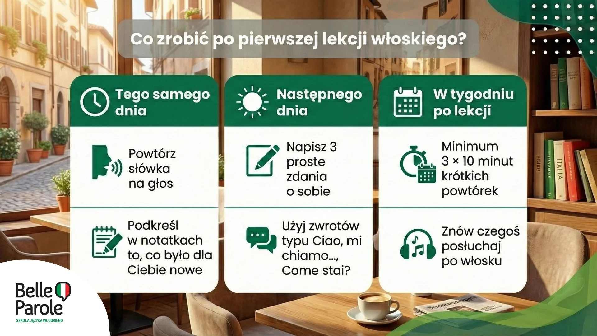 Co zrobić po pierwszej lekcji włoskiego?