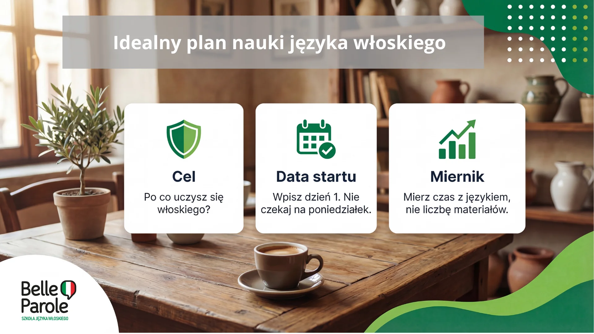 Idealny plan nauki języka włoskiego