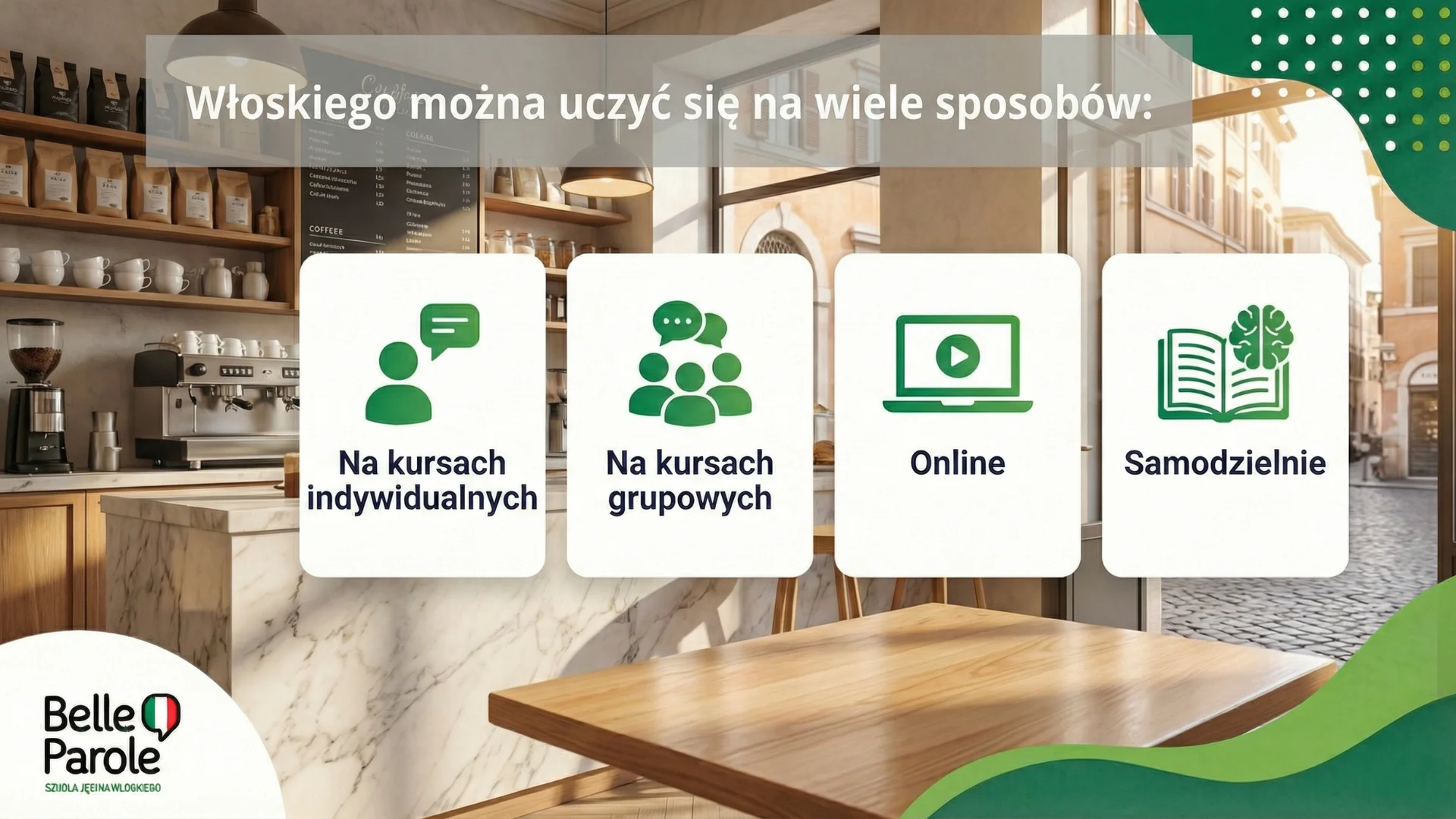 Nauka włoskiego na wiele sposobów