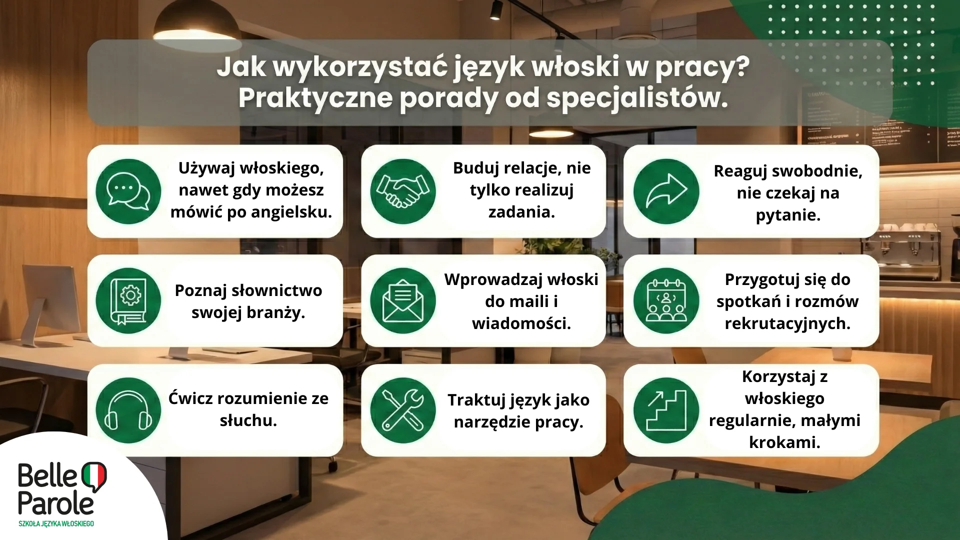 Jak wykorzystać język włoski w pracy? Praktyczne porady od specjalistów