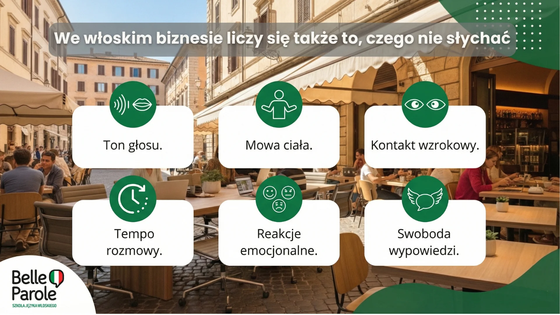 We włoskim biznesie liczy się także to, czego nie słychać