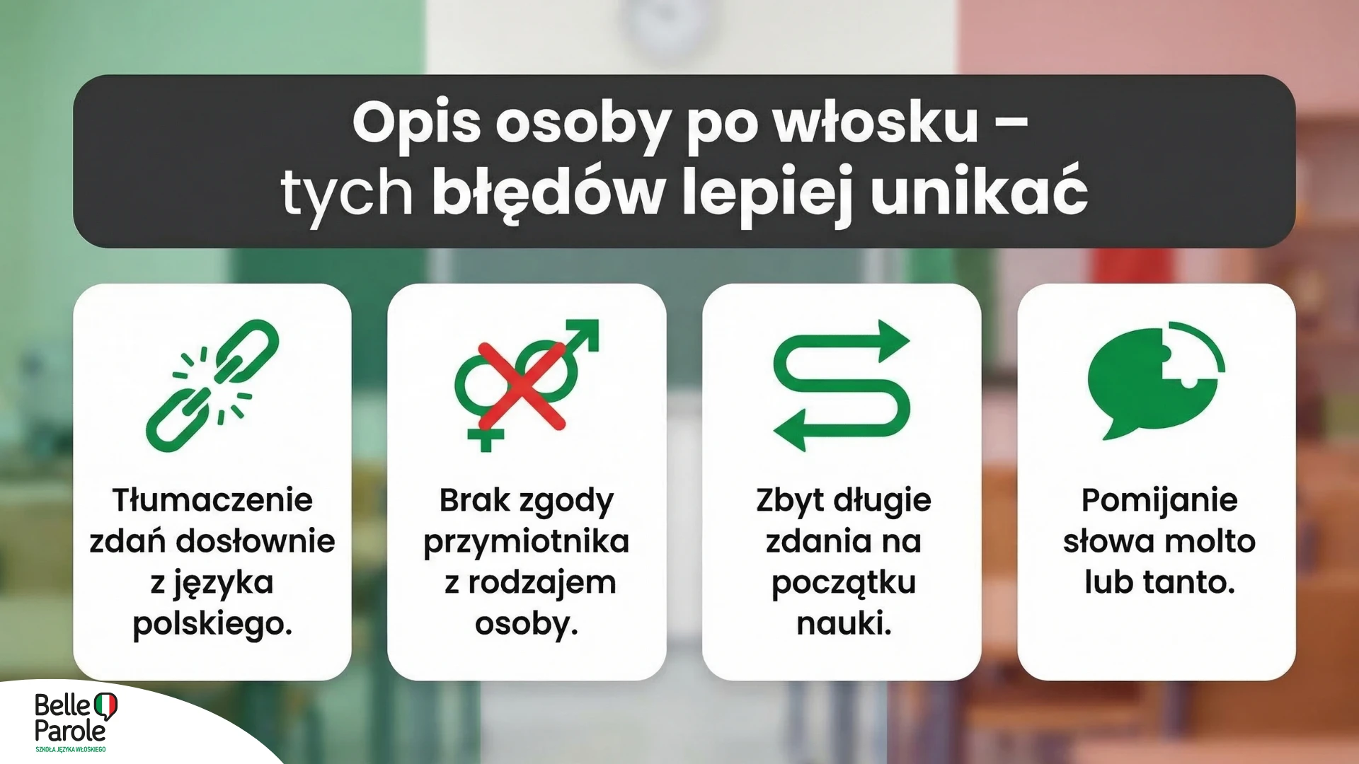 Opis osoby po włosku – tych błędów lepiej unikać