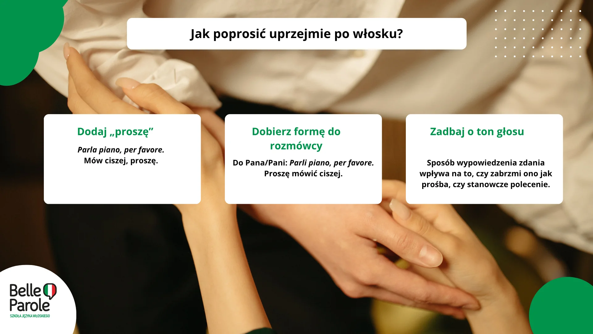 Jak poprosić uprzejmie po włosku?